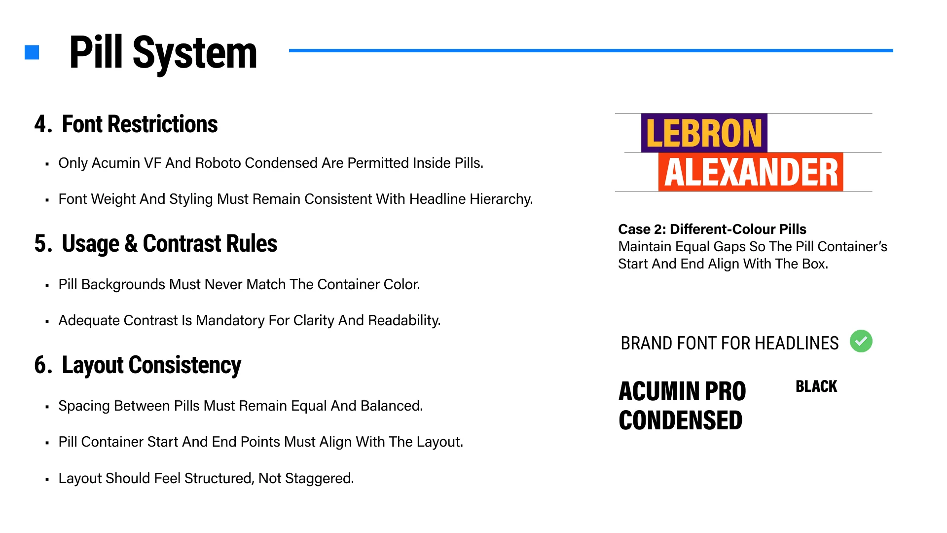 Pill typography and contrast rules